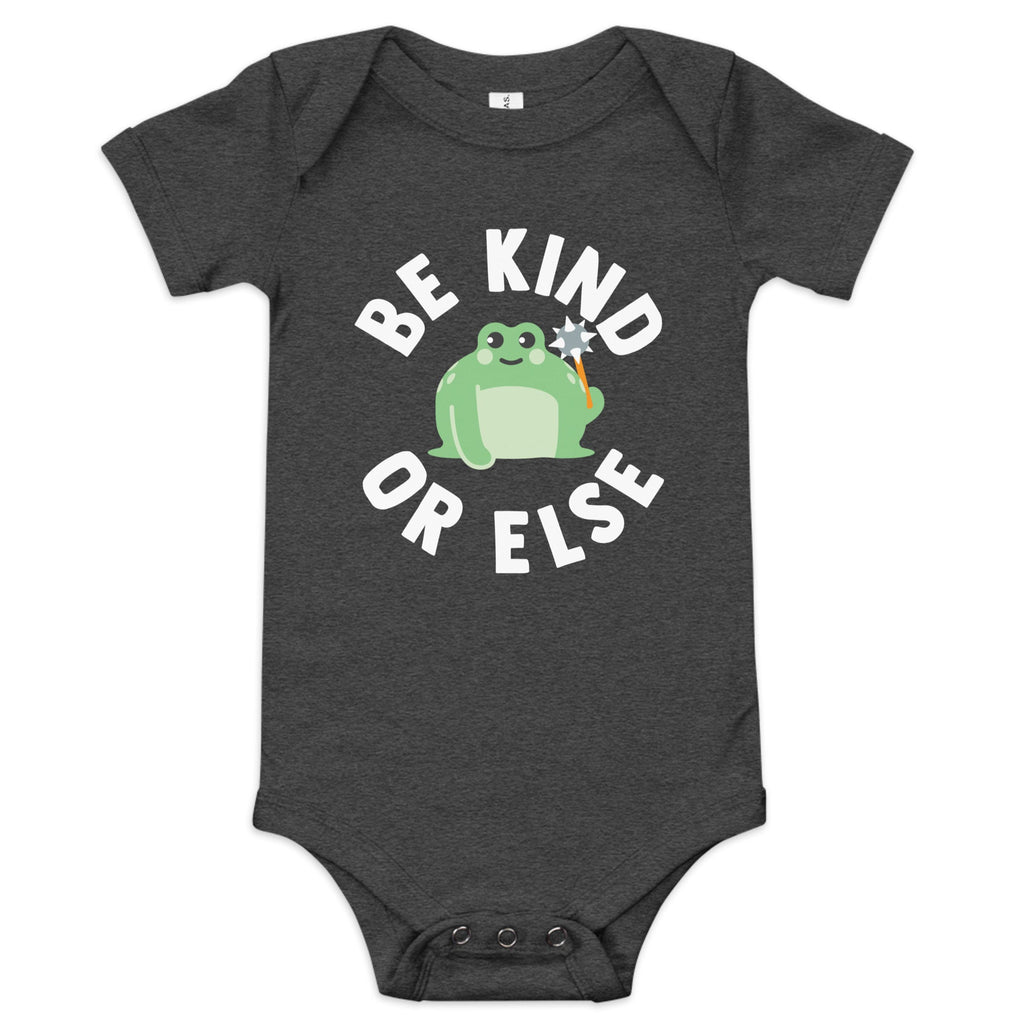 Be Kind Or Else Kid's Onesie