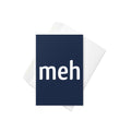 Meh Shirt Greeting Card product image 1