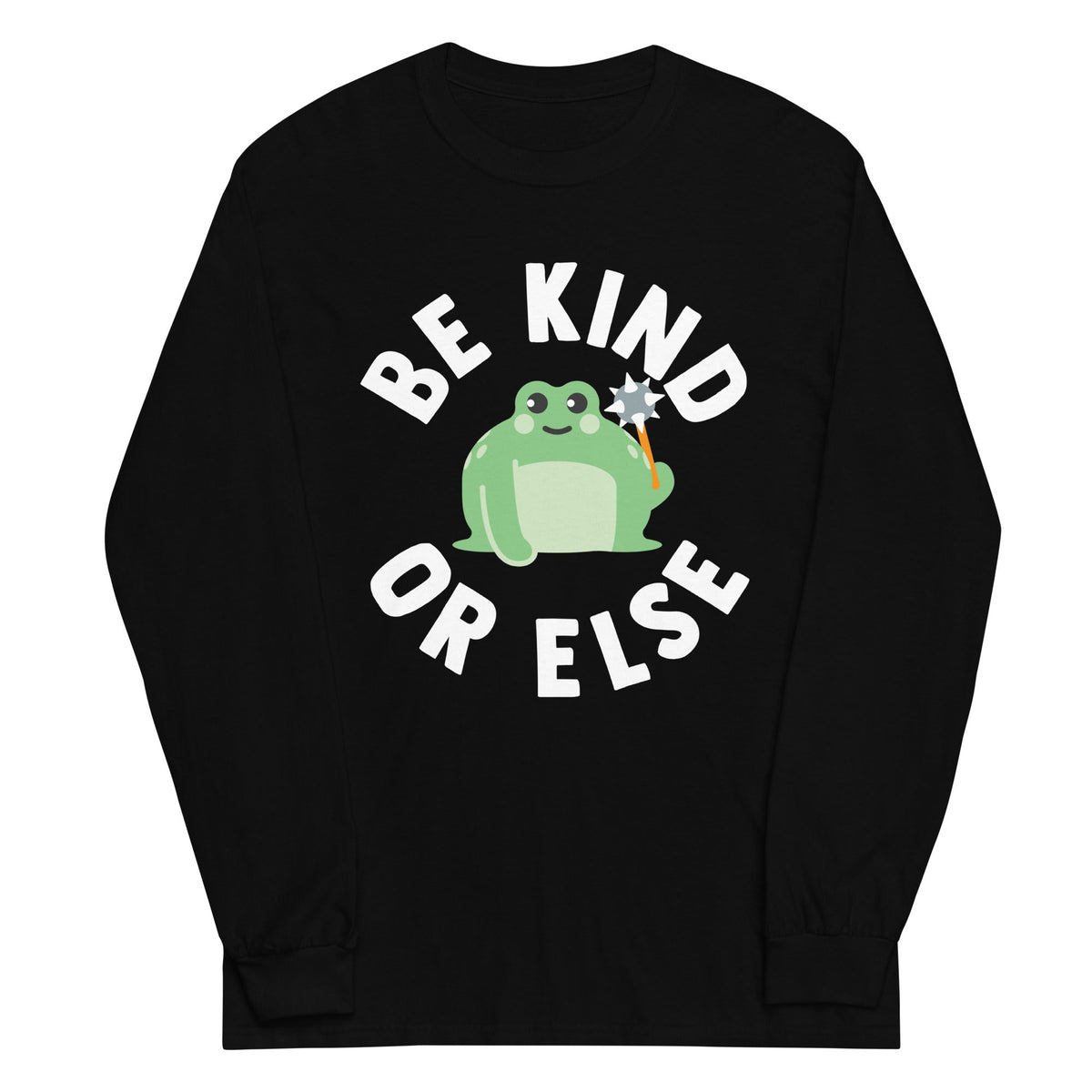 Be Kind Or Else Unisex Long Sleeve Tee product image 2