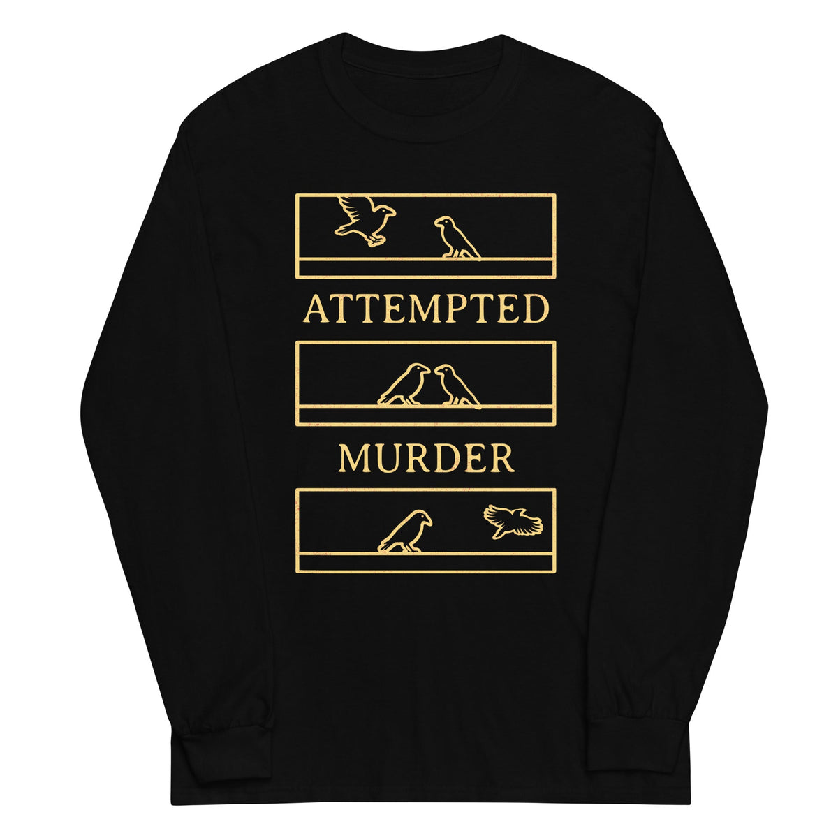 Attempted Murder Unisex Long Sleeve Tee product image 1