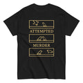 Attempted Murder Men's Classic Tee product image 1