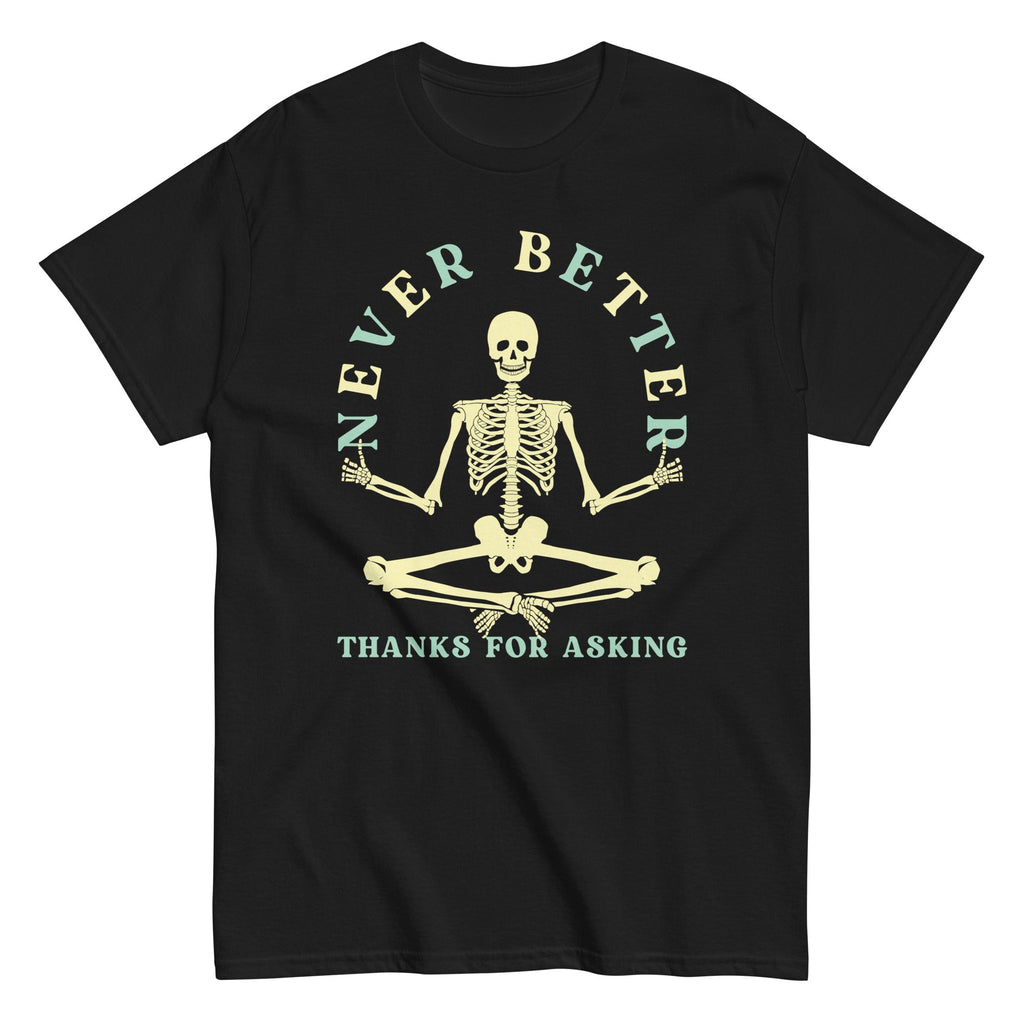 Never Better Thanks For Asking Men's Classic Tee product image 6
