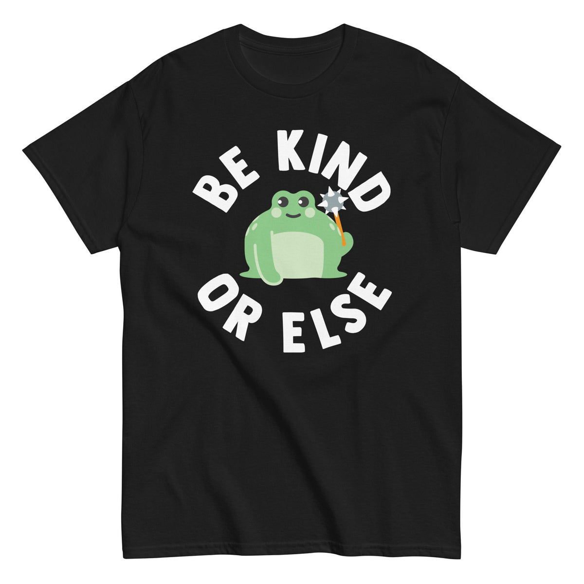 Be Kind Or Else Men's Classic Tee product image 1