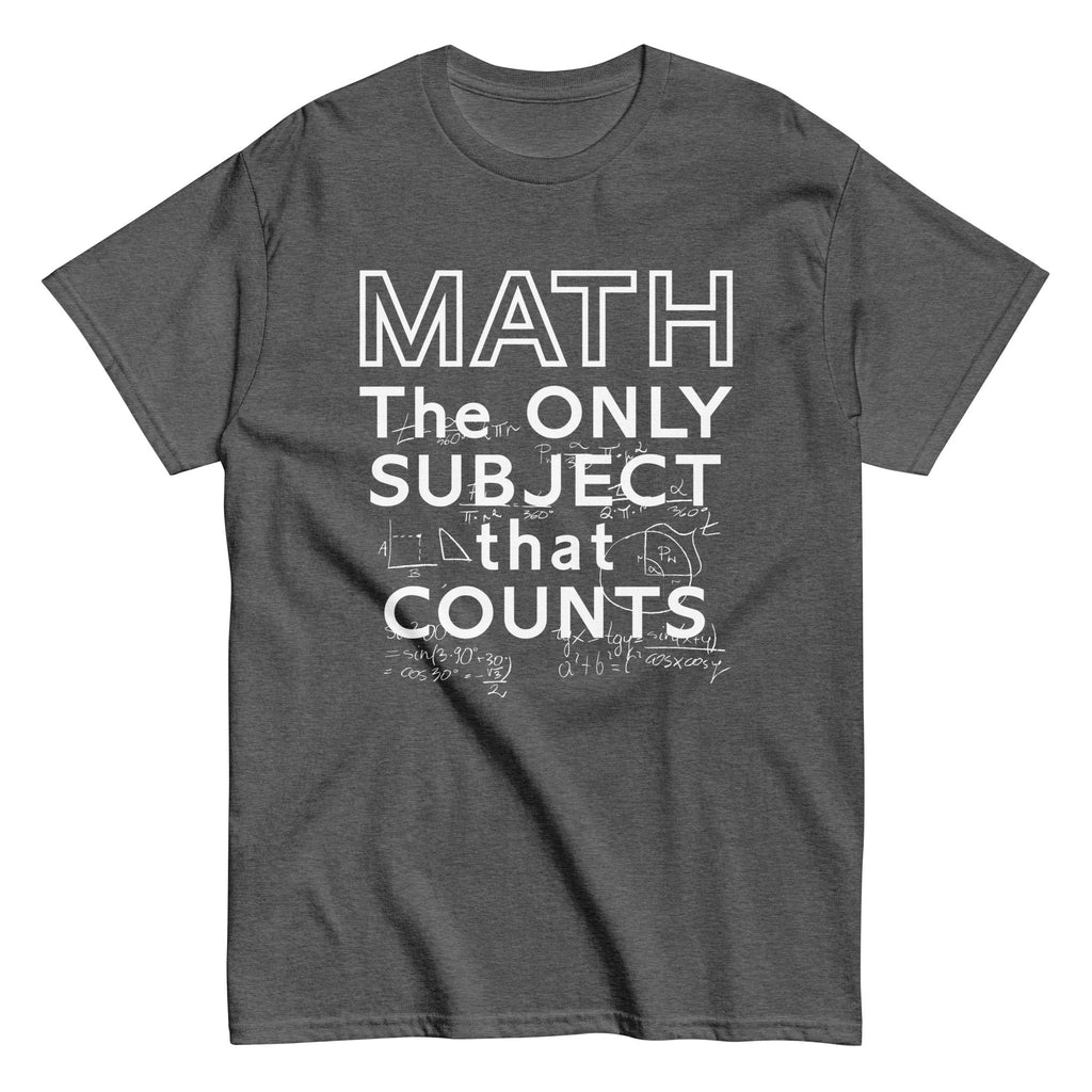 Math The Only Subject That Counts Men's Classic Tee product image 6