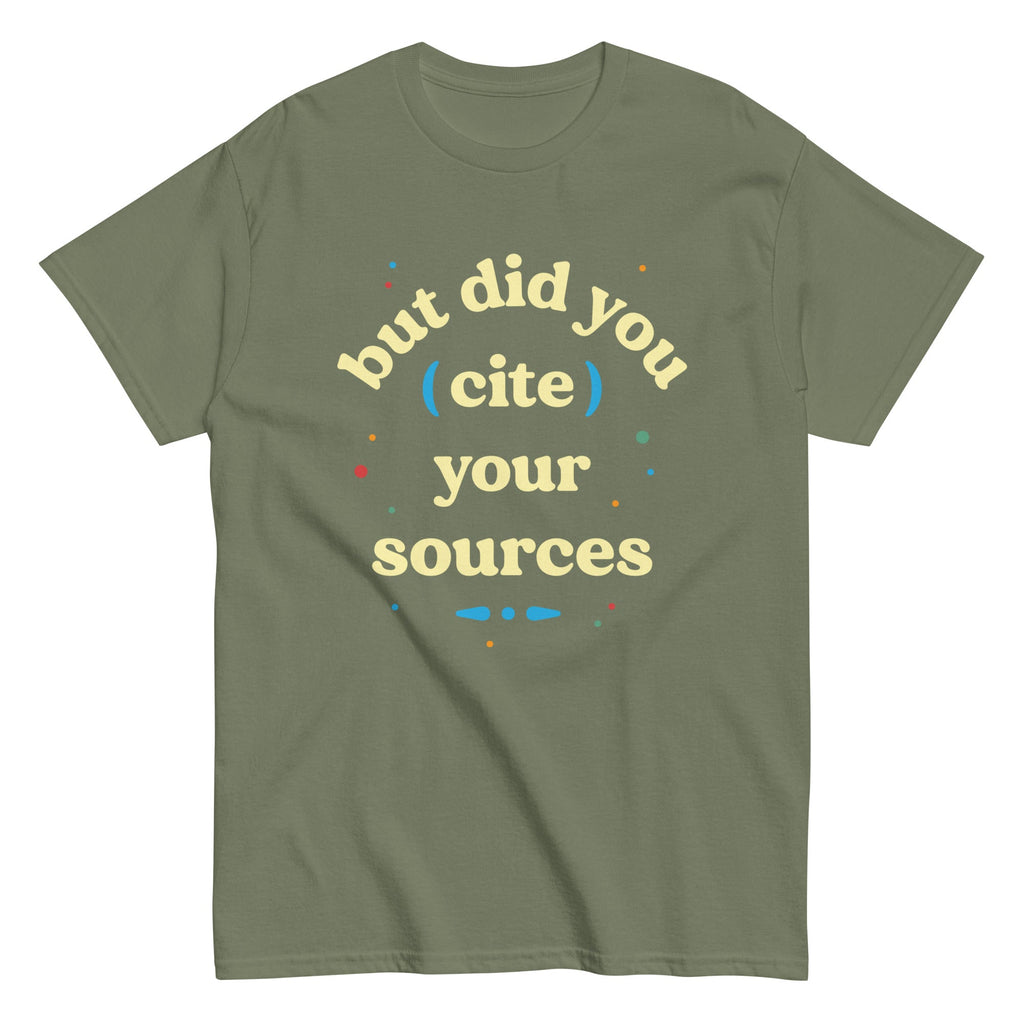But Did You Cite Your Sources Men's Classic Tee product image 6