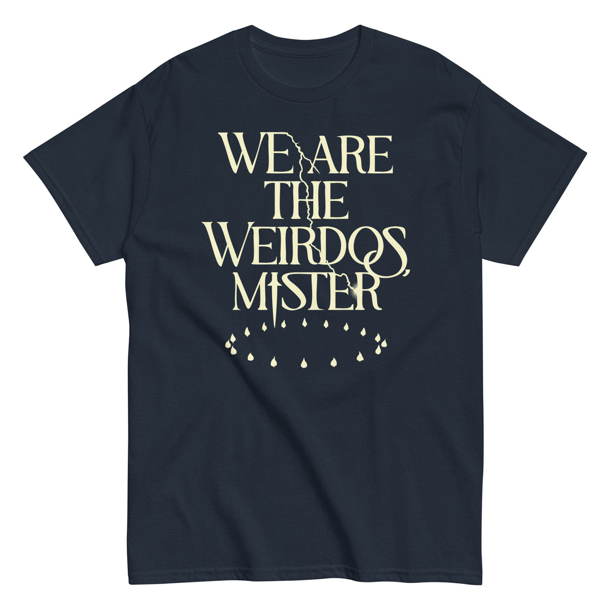 We Are The Weirdos, Mister Men's Classic Tee product image 2
