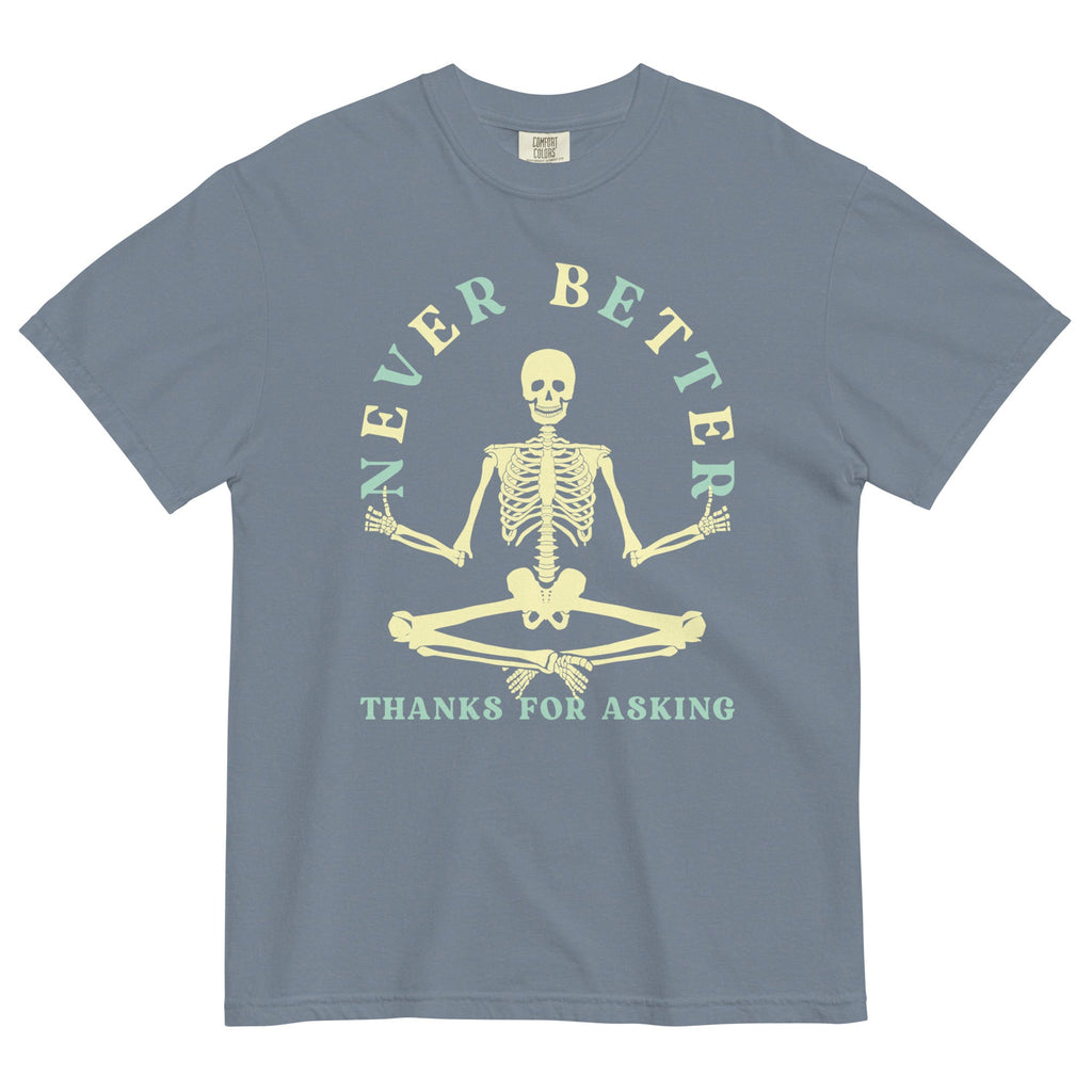 Never Better Thanks For Asking Men's Relaxed Fit Tee product image 6