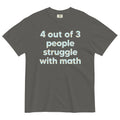 4 Out Of 3 People Struggle With Math Men's Relaxed Fit Tee product image 1