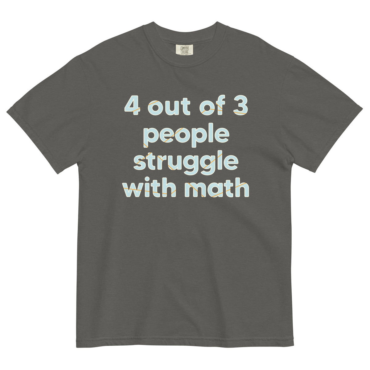 4 Out Of 3 People Struggle With Math Men's Relaxed Fit Tee product image 1