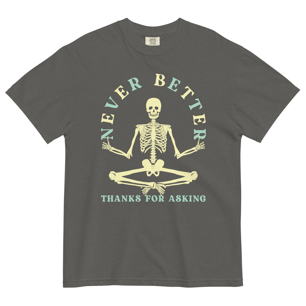 Never Better Thanks For Asking Men's Relaxed Fit Tee product image 1