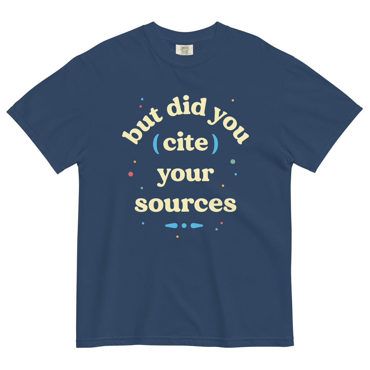 But Did You Cite Your Sources Men's Relaxed Fit Tee product image 1
