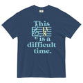 This Is A Difficult Time Men's Relaxed Fit Tee product image 1