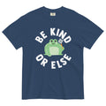 Be Kind Or Else Men's Relaxed Fit Tee product image 1