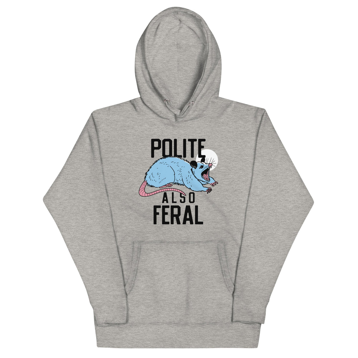 Polite Also Feral Unisex Hoodie product image 3