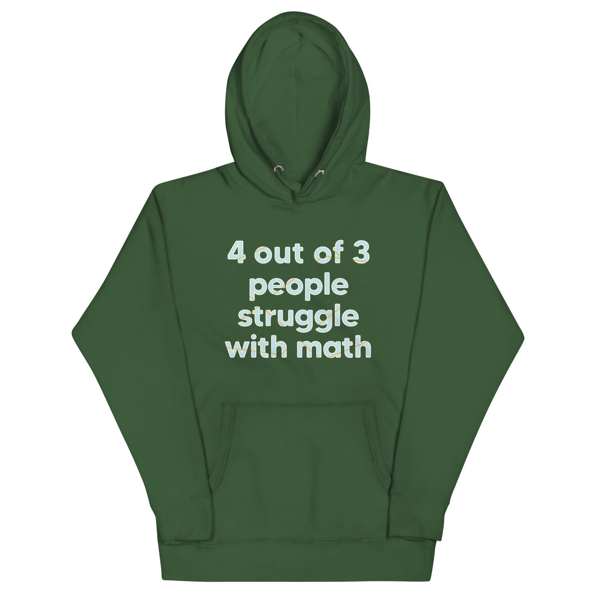 4 Out Of 3 People Struggle With Math Unisex Hoodie product image 6