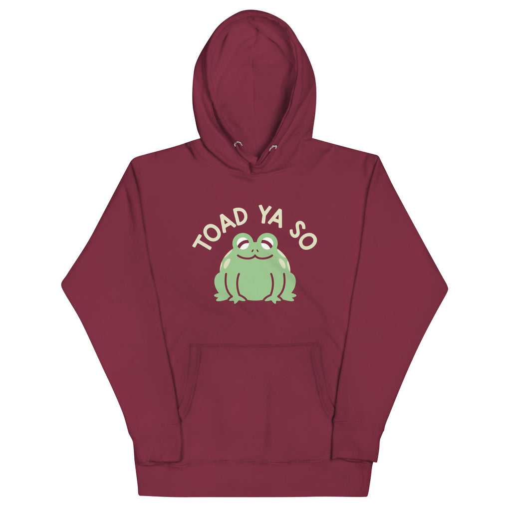 Toad Ya So Unisex Hoodie product image 4