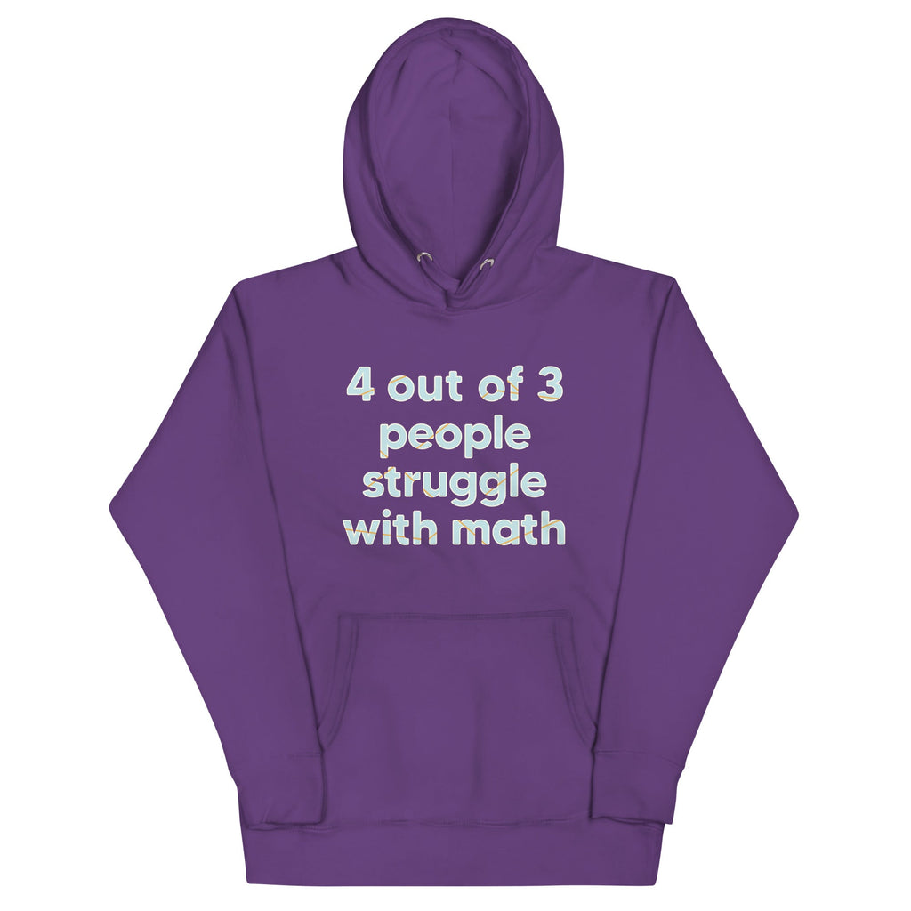 4 Out Of 3 People Struggle With Math Unisex Hoodie product image 5
