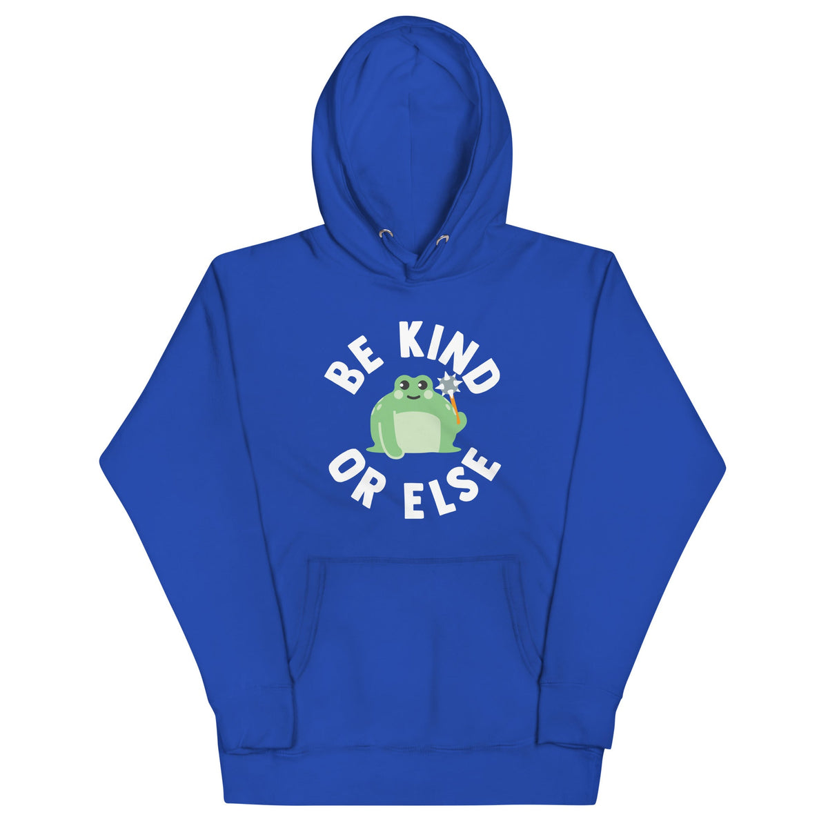 Be Kind Or Else Unisex Hoodie product image 4