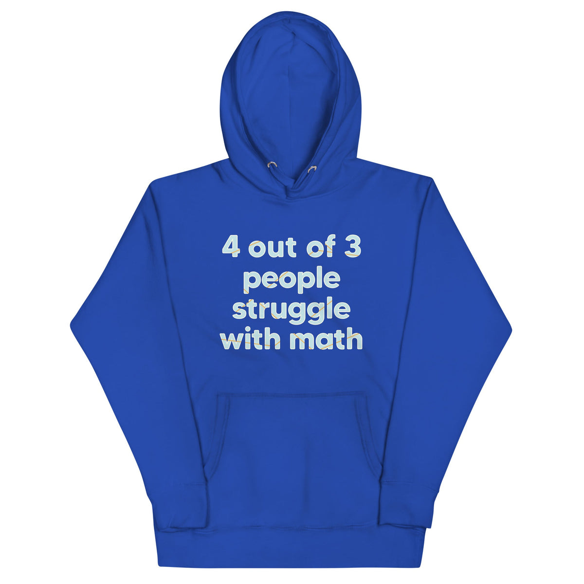 4 Out Of 3 People Struggle With Math Unisex Hoodie product image 4