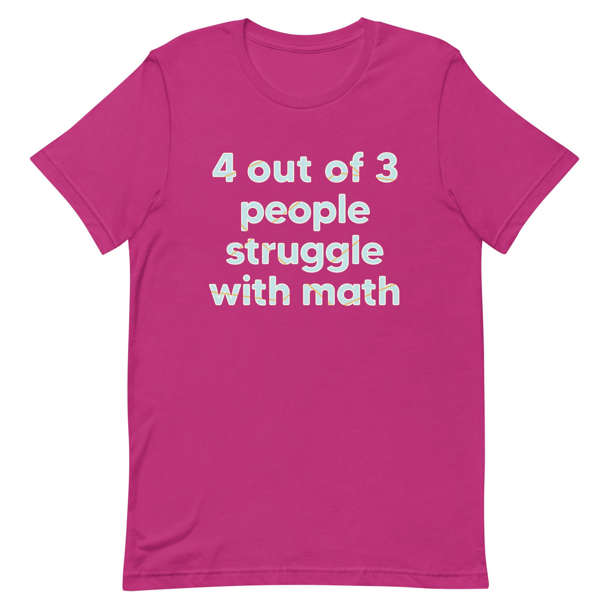 4 Out Of 3 People Struggle With Math Men's Signature Tee product image 6