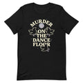 Murder On The Dance Floor Men's Signature Tee product image 1
