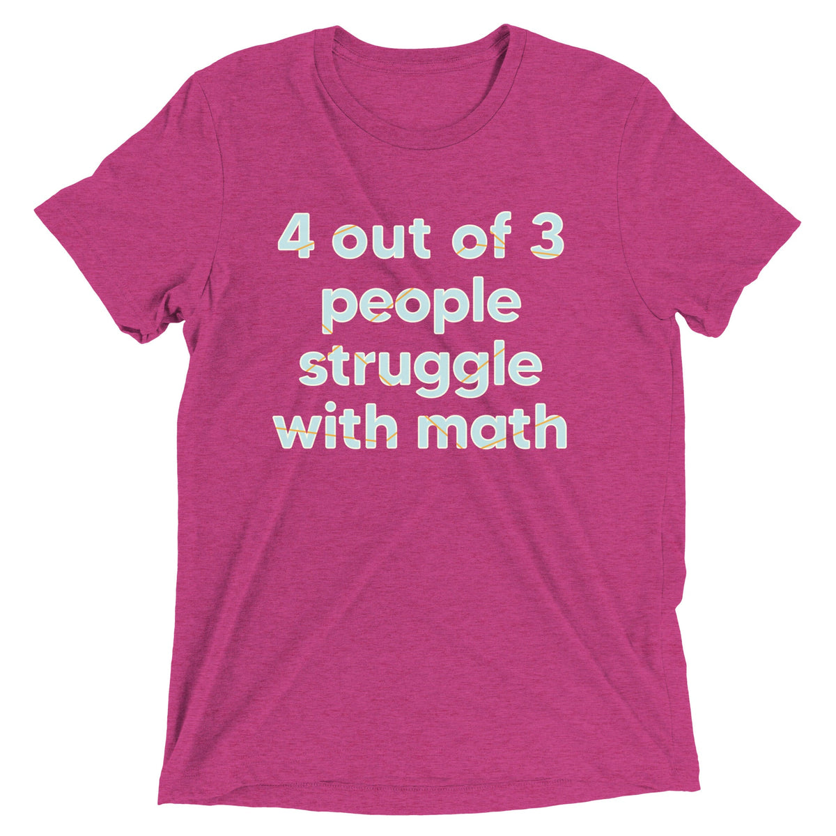 4 Out Of 3 People Struggle With Math Men's Tri-Blend Tee product image 4