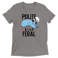 Polite Also Feral Men's Tri-Blend Tee product image 1