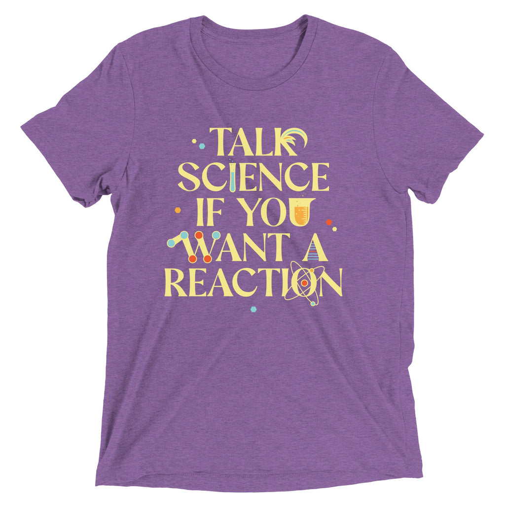 Talk Science If You Want A Reaction Men's Tri-Blend Tee product image 4