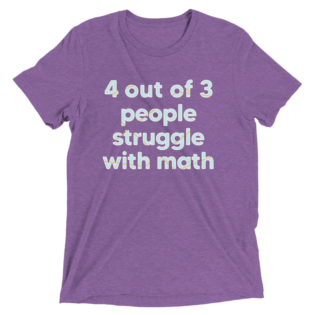 4 Out Of 3 People Struggle With Math Men's Tri-Blend Tee product image 5