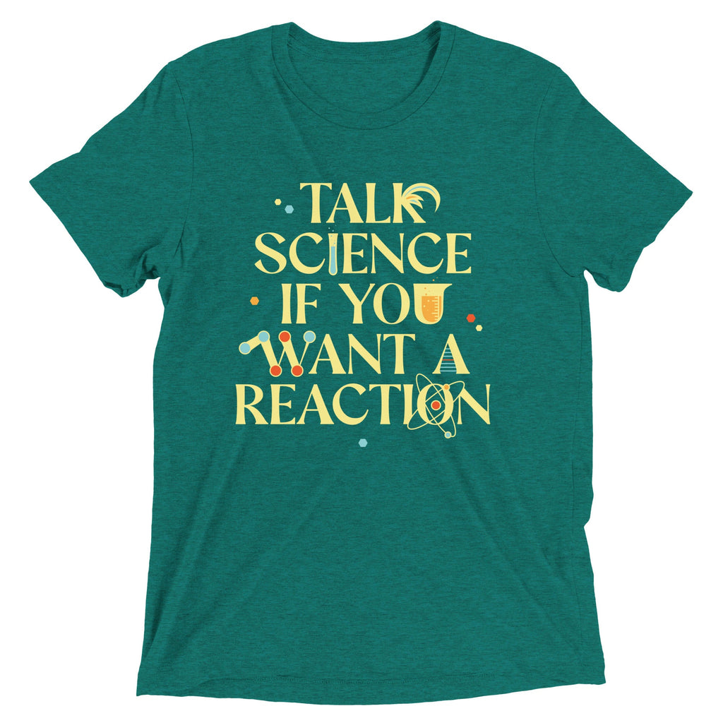 Talk Science If You Want A Reaction Men's Tri-Blend Tee product image 3