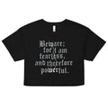 Beware; For I Am Fearless, And Therefore Powerful Women's product image 1