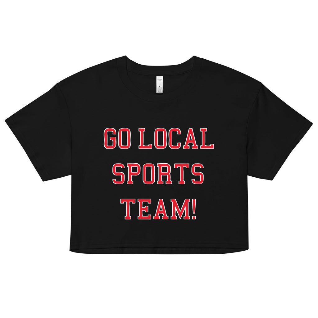 Go Local Sports Team! Women's Crop Tee product image 1
