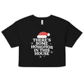 There's Some Ho Ho Hos In This House Women's Crop Tee product image 1