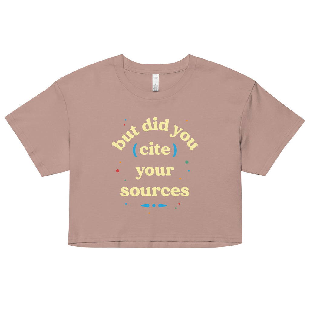 But Did You Cite Your Sources Women's Crop Tee product image 2