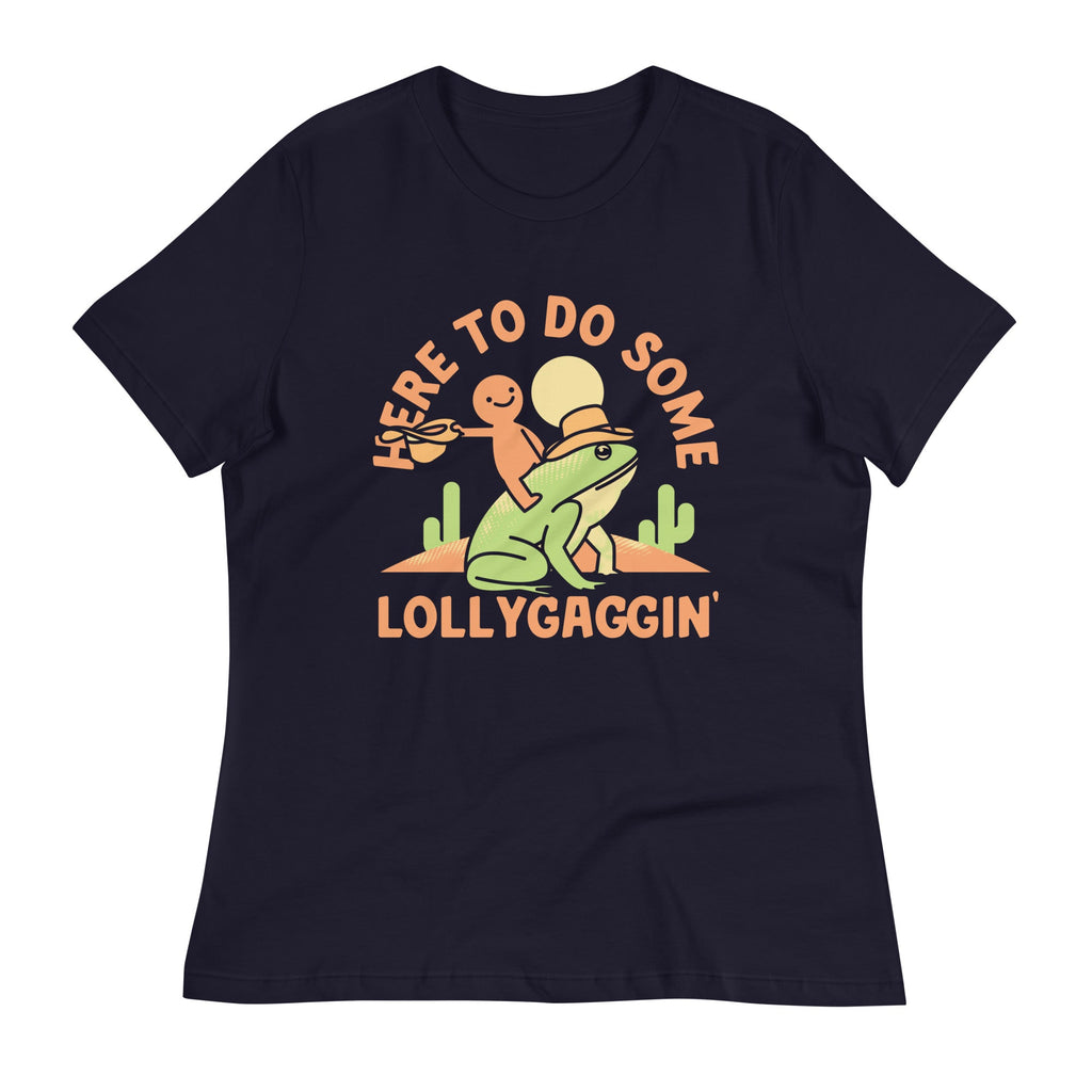 Here To Do Some Lollygaggin Women's Signature Tee product image 1