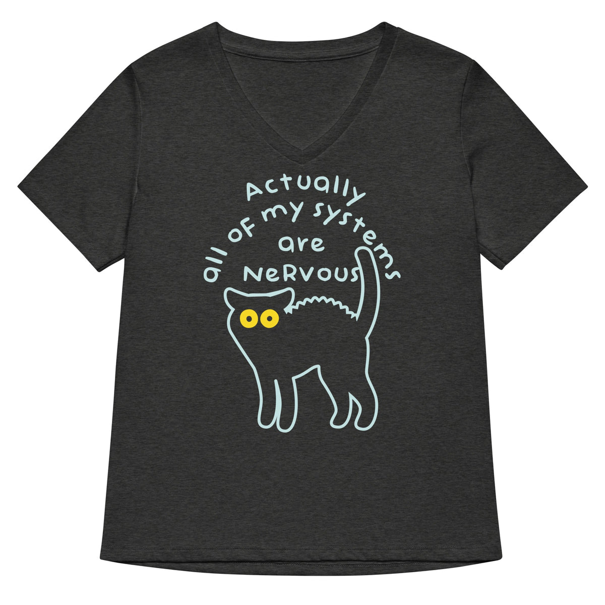 Actually All Of My Systems Are Nervous Women's V-Neck Tee product image 3