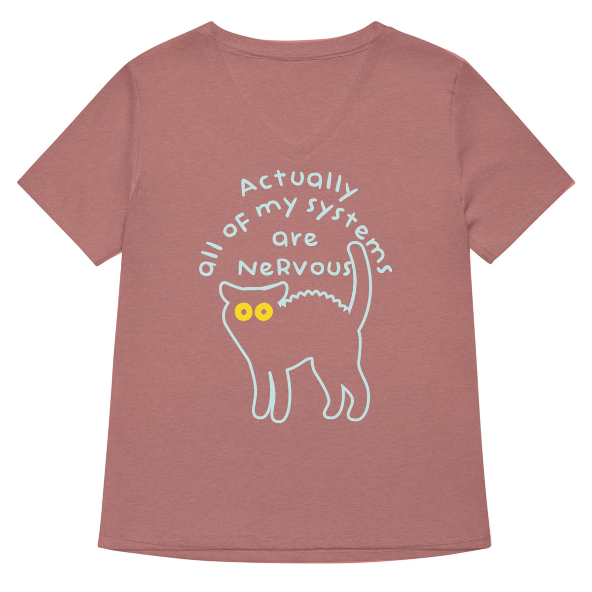 Actually All Of My Systems Are Nervous Women's V-Neck Tee product image 4