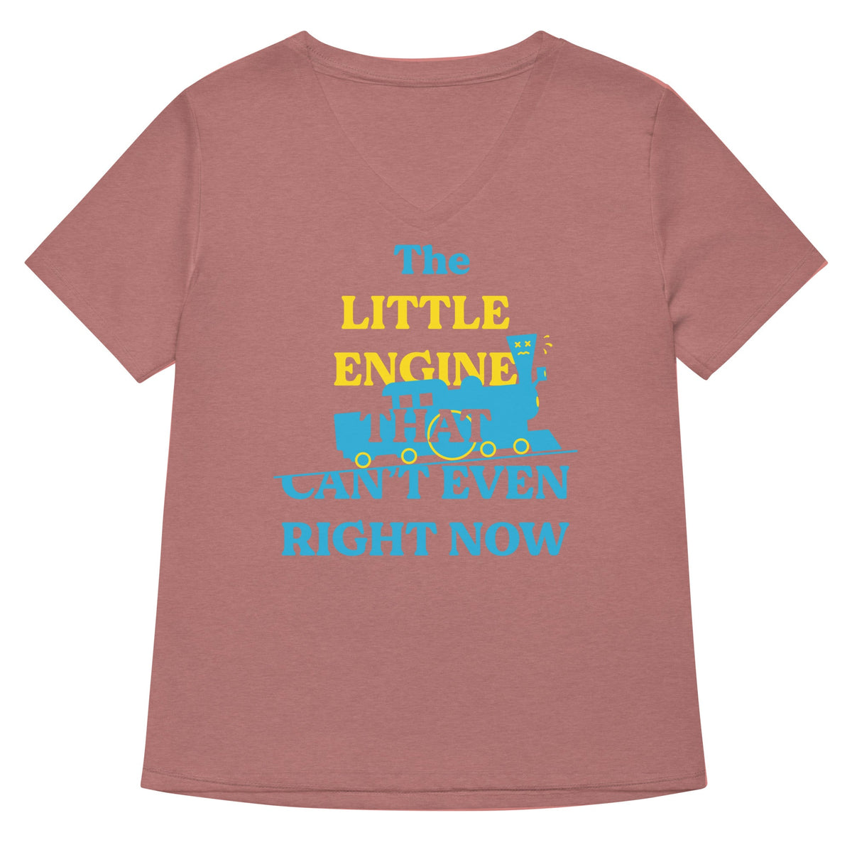 The Little Engine That Can't Even Right Now Women's V-Neck product image 5