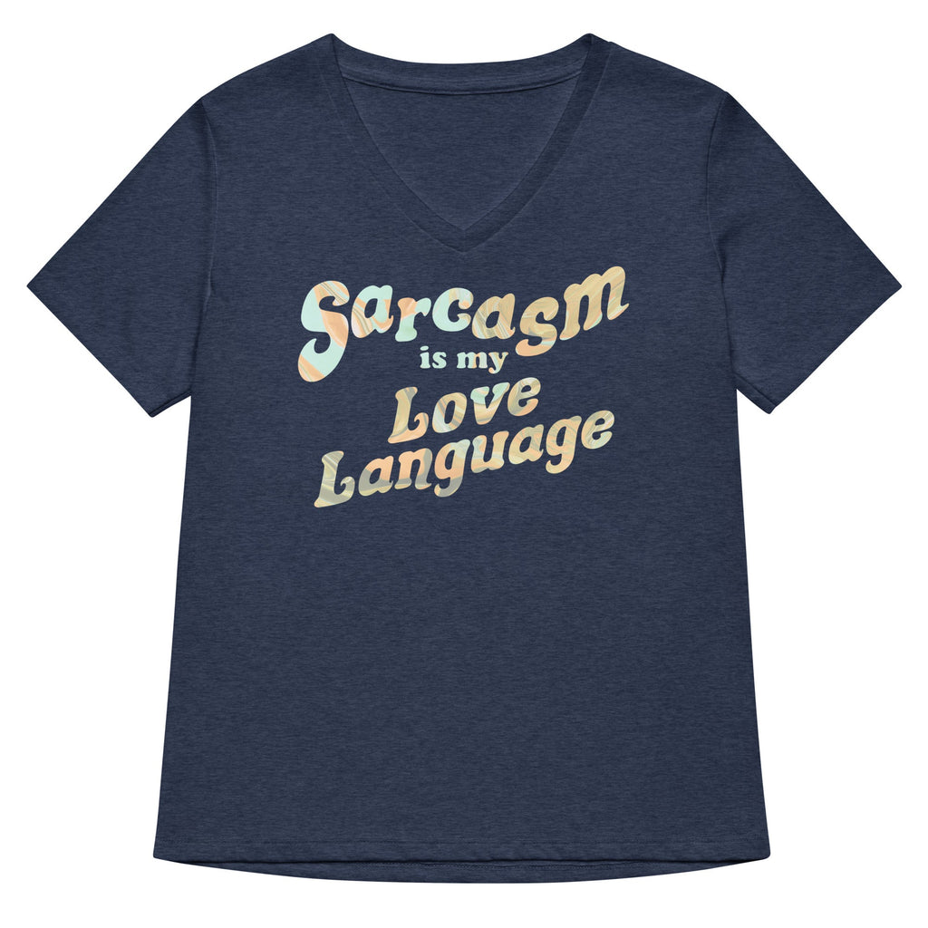 Sarcasm Is My Love Language Women's V-Neck Tee product image 2