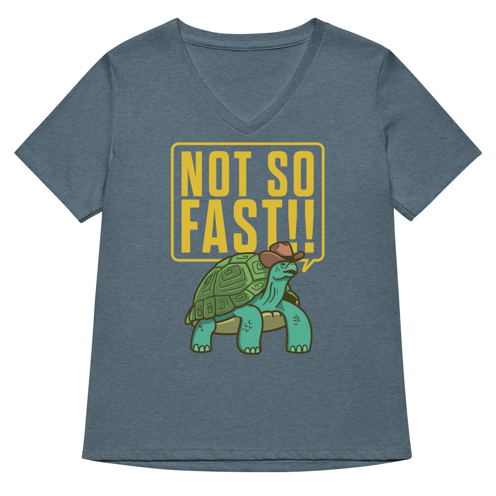 Not So Fast!! Women's V-Neck Tee product image 4