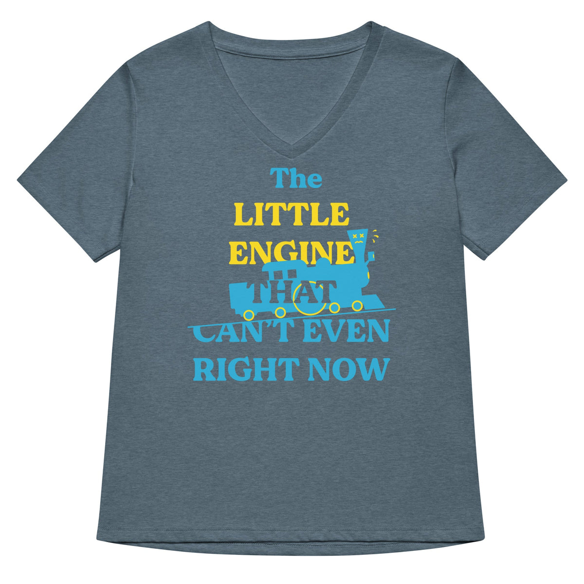 The Little Engine That Can't Even Right Now Women's V-Neck product image 4