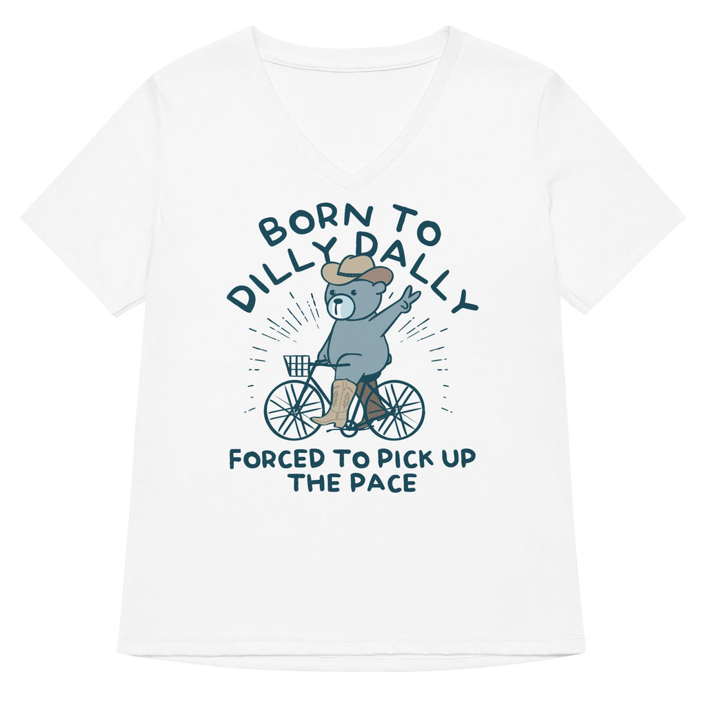 Born To Dilly Dally Forced To Pick Up The Pace Women's product image 2