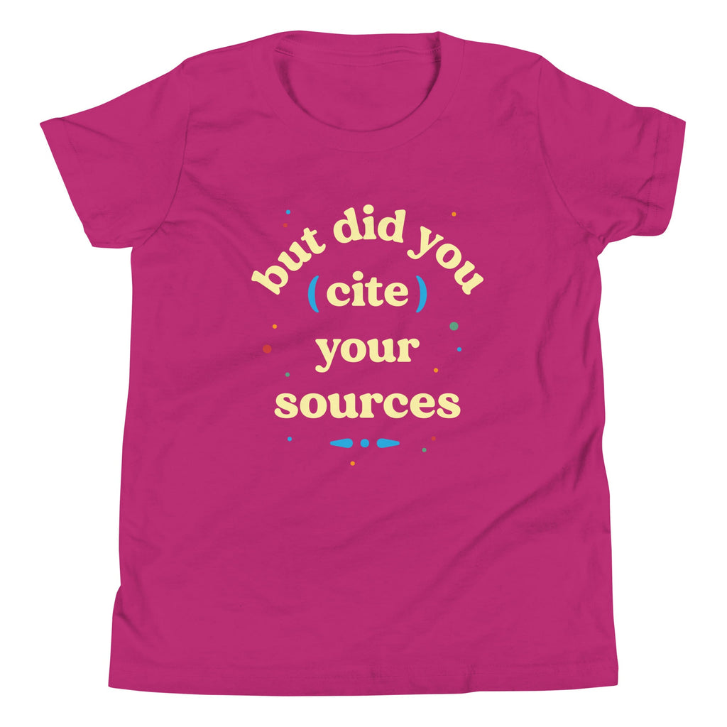 But Did You Cite Your Sources Kid's Youth Tee product image 5