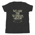 We Are The Weirdos, Mister Kid's Youth Tee product image 1