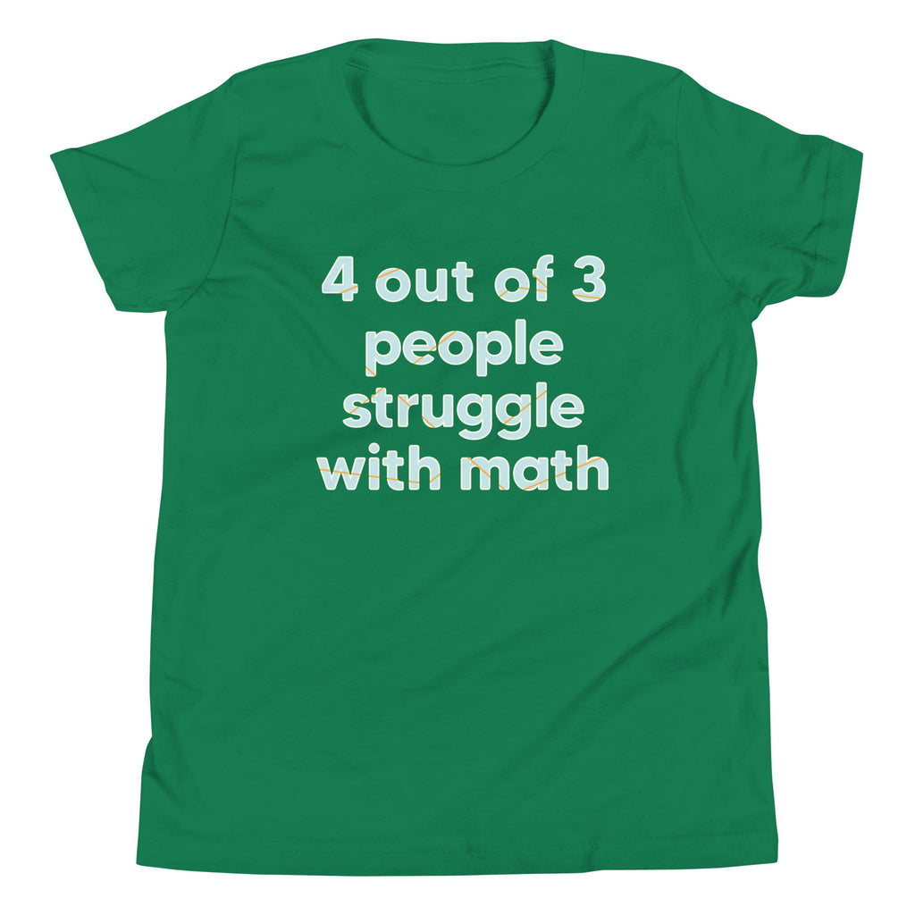 4 Out Of 3 People Struggle With Math Kid's Youth Tee product image 7