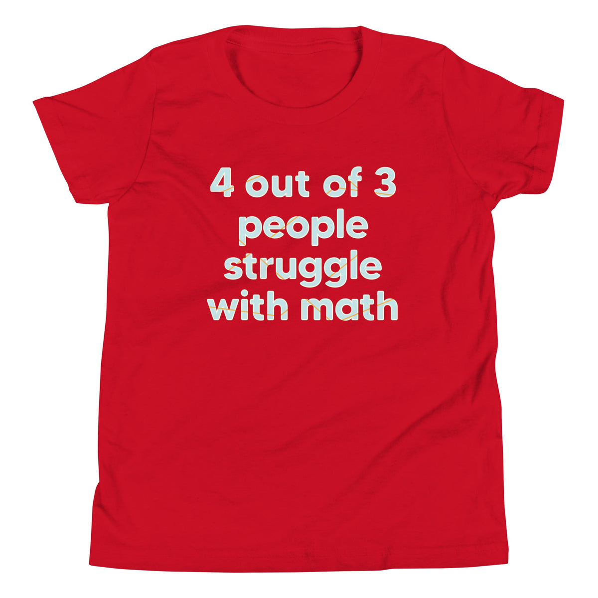 4 Out Of 3 People Struggle With Math Kid's Youth Tee product image 4